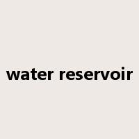 water reservoir是什么意思