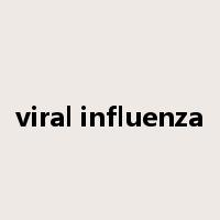 viral influenza是什么意思