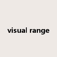 visual range是什么意思