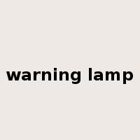 warning lamp是什么意思
