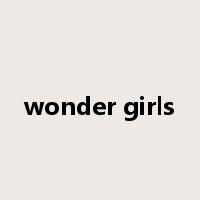 wonder girls是什么意思