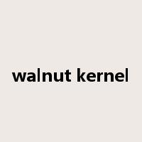 walnut kernel是什么意思