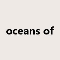 oceans of是什么意思