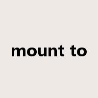 mount to是什么意思