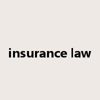 insurance law是什么意思