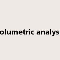 volumetric analysis是什么意思