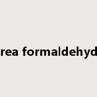 urea formaldehyde是什么意思