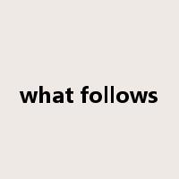 what follows是什么意思