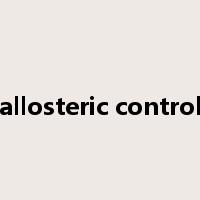 allosteric control是什么意思