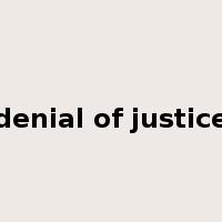 denial of justice是什么意思