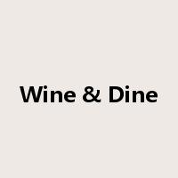 Wine & Dine是什么意思