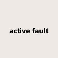 active fault是什么意思