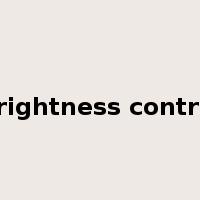 brightness control是什么意思