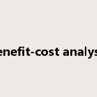 benefit-cost analysis是什么意思