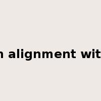 in alignment with是什么意思