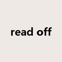 read off是什么意思