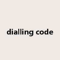 dialling code是什么意思