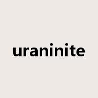 uraninite是什么意思