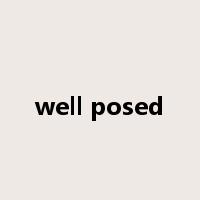well posed是什么意思
