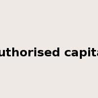 authorised capital是什么意思