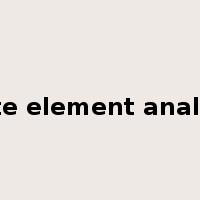 finite element analysis是什么意思