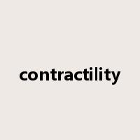 contractility是什么意思