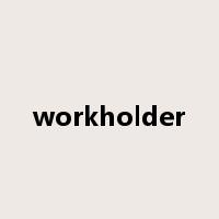 workholder是什么意思