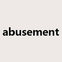 abusement是什么意思