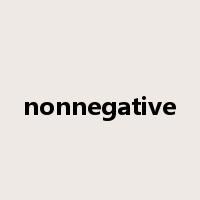 nonnegative是什么意思