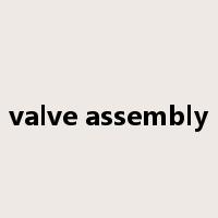 valve assembly是什么意思