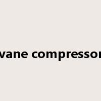 vane compressor是什么意思