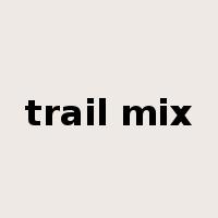 trail mix是什么意思
