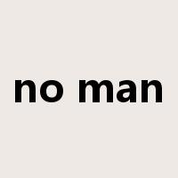 no man是什么意思