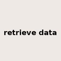 retrieve data是什么意思