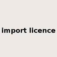import licence是什么意思