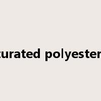 unsaturated polyester resin是什么意思