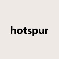 hotspur是什么意思