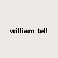 william tell是什么意思