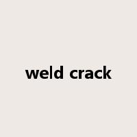 weld crack是什么意思