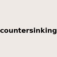 countersinking是什么意思