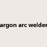argon arc welder是什么意思