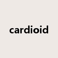 cardioid是什么意思