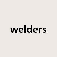 welders是什么意思