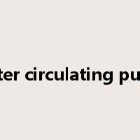 water circulating pump是什么意思