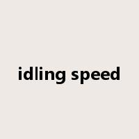 idling speed是什么意思