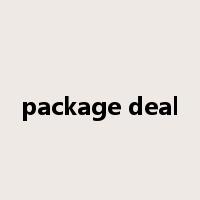package deal是什么意思