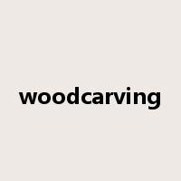 woodcarving是什么意思