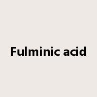 Fulminic acid是什么意思