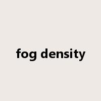 fog density是什么意思