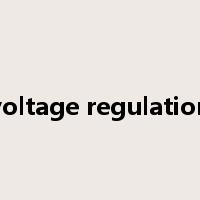 voltage regulation是什么意思